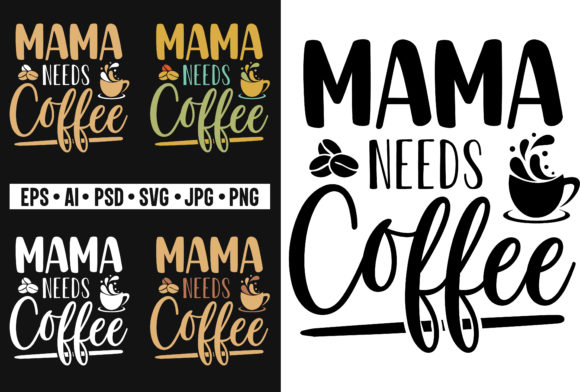 Mama Needs Coffee SVG: An Embroidery Design Review
