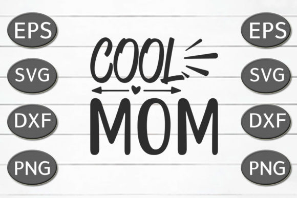 Mom SVG Design: Cool Mom Review for Embroidery