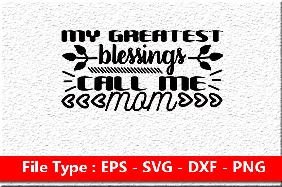 Mom SVG Design: My Greatest Blessing Review