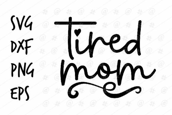 Tired Mom SVG: A Designer’s Embroidery Review